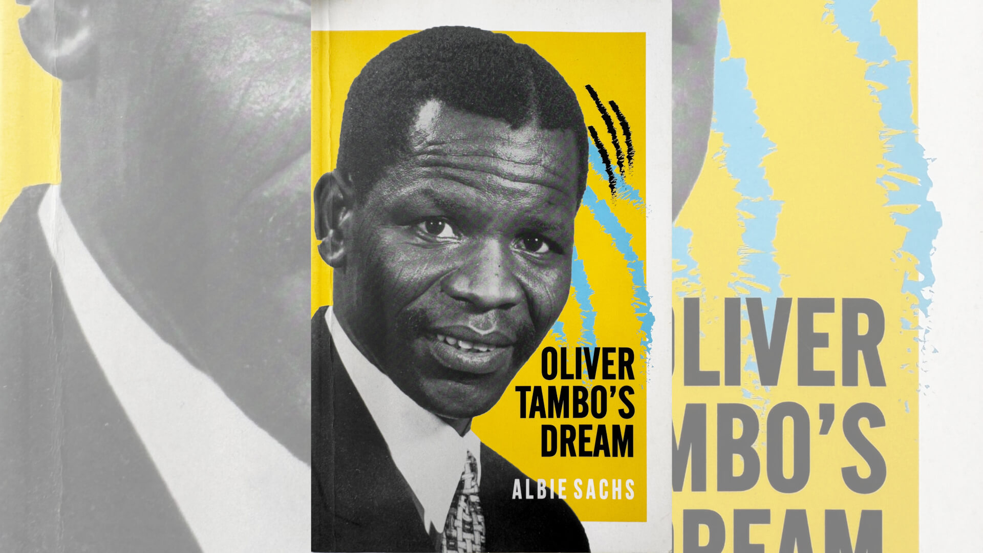 Oliver Tambo’s Dream